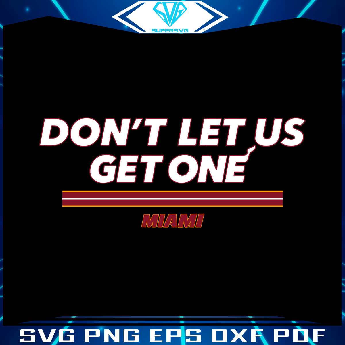 Dont Let Us Get One