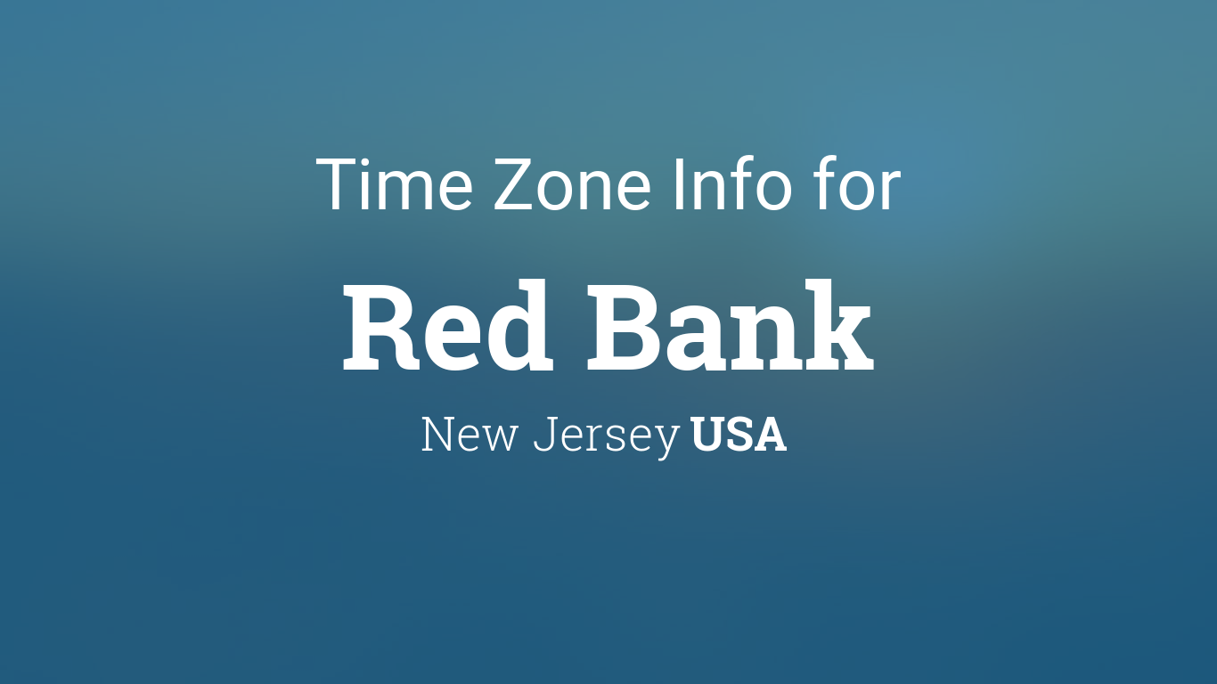Nj Time Zone Info: Quick Reference Nj Time Zone Info: Quick Reference