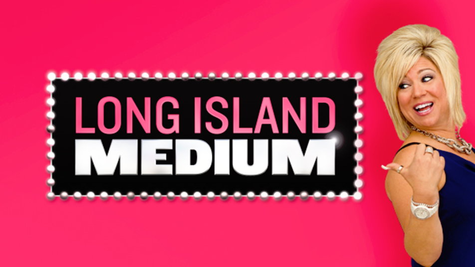 Watch Long Island Medium: Guided Spiritual Sessions