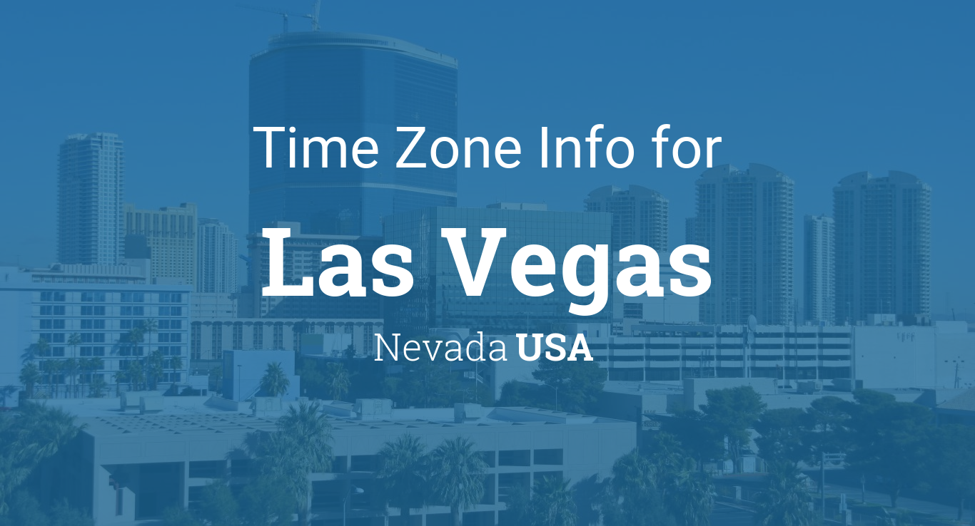 What Is Las Vegas Time Zone