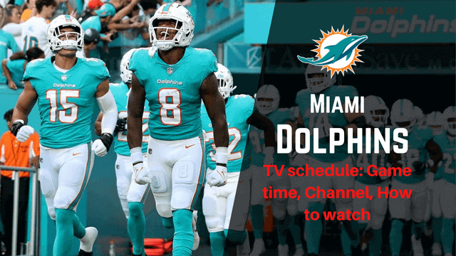 What Time Do Dolphins Play Football Today? Live Schedule What Time Do Dolphins Play Football Today? Live Schedule